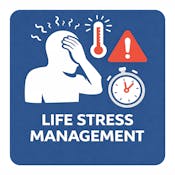 Life Stress Management