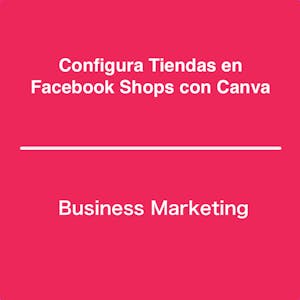 Configura Tiendas en Facebook Shops con Canva