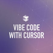Vibe Coding with Cursor AI
