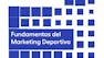 Fundamentos del Marketing Deportivo