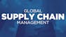 Global Supply Chain Management