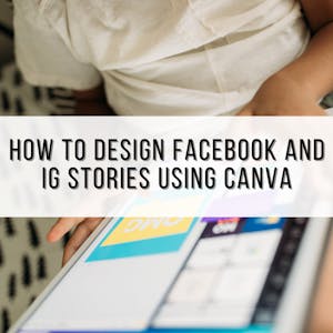 How to design Facebook and IG stories using Canva - Online CE Course