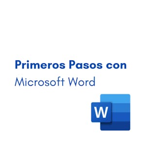 Primeros Pasos con Microsoft Word from Coursera Project Network online course platform