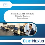 DEBIZ (Exam DEB-110): Data Ethics for Business Professionals