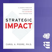 Strategic Impact: A Leader's Planning Framework