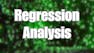 Regression Analysis
