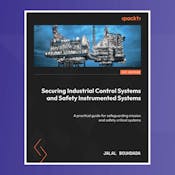 Securing Industrial Control and Safety Instrumented Systems