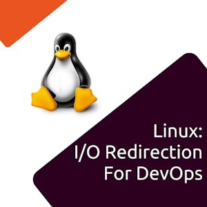 Image for the Linux: I/O Redirection for DevOps course