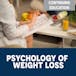 Psychology of Weight Loss