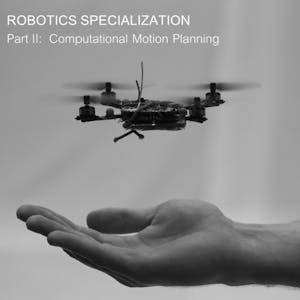 Robotics: Computational Motion Planning from Coursera | Course by Edvicer