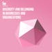 Diversity and Belonging in Businesses and Organizations