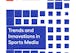 Trends and Innovations in Sports Media