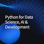 Python for Data Science, AI & Development