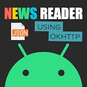 Simple NEWS Reader Android Application Using okhttp