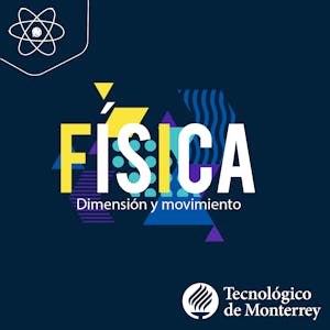Física: Dimensión y Movimiento - Online CE Course