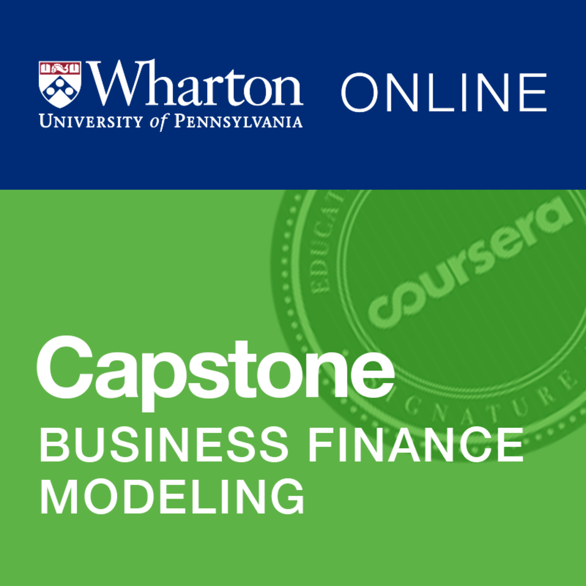 Wharton Business and Financial Modeling Capstone Coursera