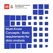 Must-Know Concepts - Basic requirements for data analysis