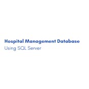Hospital management database using SQL server