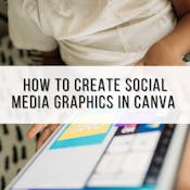  How to create Social Media graphics in Canva 