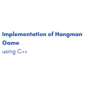 Implementation of Hangman Game using C++