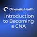 Introduction to Becoming a CNA