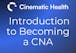 Introduction to Becoming a CNA