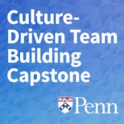 Culture-Driven Team Building Capstone 
