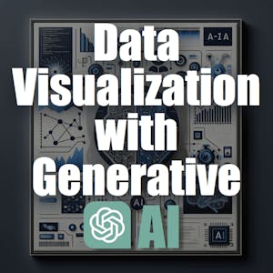 Data Visualization with OpenAI API: Generate code with GenAI - Online CE Course