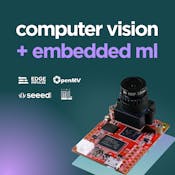 Computer Vision with Embedded Machine Learning