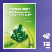 Information Security Risk Management for ISO 27001/ISO 27002