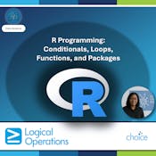 R Programming: Conditionals, Loops, Functions, and Packages