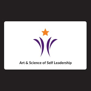The Art and Science of Self Leadership from S.P. Jain Institute of Management and Research online course platform