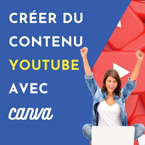 Image for the Créer du contenu pour Youtube avec Canva course