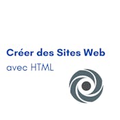 Créer des sites web avec HTML