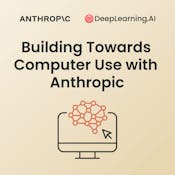 Building Toward Computer Use with Anthropic