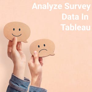 Analyze Survey Data with Tableau