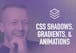 CSS UI Effects: Shadows, Gradients & Animations