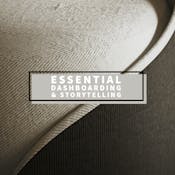 Essential Dashboarding & Storytelling Techniques