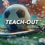 Sports Betting: Risks & Ripple Effects Teach-Out