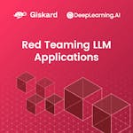 Red Teaming LLM Applications