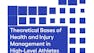 Theoretical Bases of Health and Injury Management