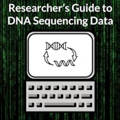 Researcher's guide to DNA sequencing data