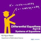 Differential Equations Part III Systems of Equations 