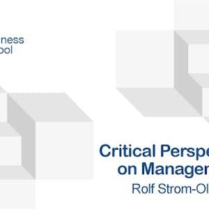 Critical Perspectives on Management from Coursera | Course by Edvicer