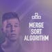 The Merge Sort Algorithm