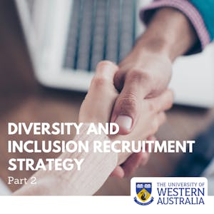 Attracting and Sourcing Diverse Candidates from University of Western Australia online course platform