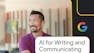 AI for Writing and Communicating