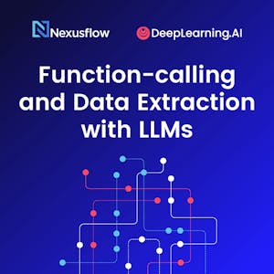 Function-Calling and Data Extraction with LLMs from DeepLearning.AI online course platform