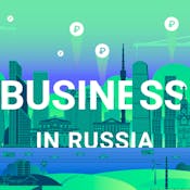 Doing Business in Russia