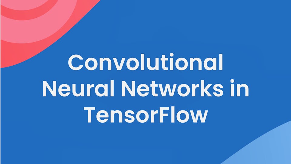 Advanced Computer Vision with TensorFlow | Coursera